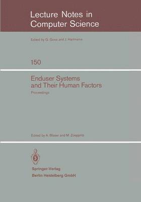 Enduser Systems and Their Human Factors 1