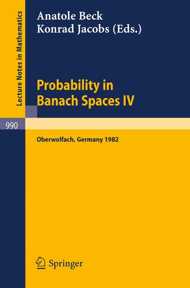 A. Beck, K. Jacobs - Probability in Banach Spaces IV, Häftad