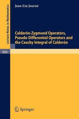 Calderon-Zygmund Operators, Pseudo-Differential Operators and the Cauchy Integral of Calderon 1