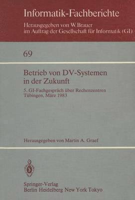 Betrieb von DV-Systemen in der Zukunft 1