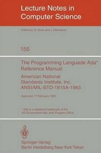 bokomslag The Programming Language Ada. Reference Manual