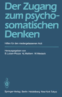 bokomslag Der Zugang zum psychosomatischen Denken