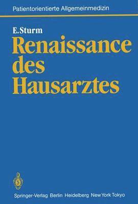 bokomslag Renaissance des Hausarztes