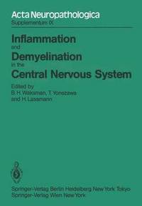 bokomslag Inflammation and Demyelination in the Central Nervous System