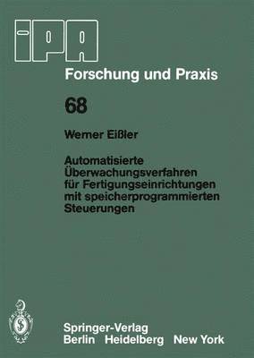 bokomslag Automatisierte Überwachungsverfahren für Fertigungseinrichtungen mit speicherprogrammierten Steuerungen