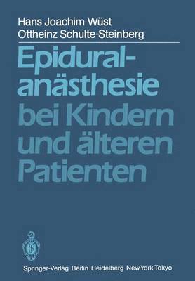 bokomslag Epiduralanästhesie bei Kindern und älteren Patienten
