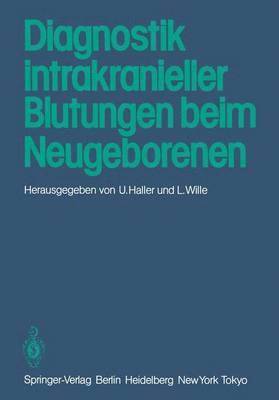 bokomslag Diagnostik intrakranieller Blutungen beim Neugeborenen