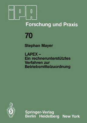 bokomslag LAPEX  Ein rechneruntersttztes Verfahren zur Betriebsmittelzuordnung