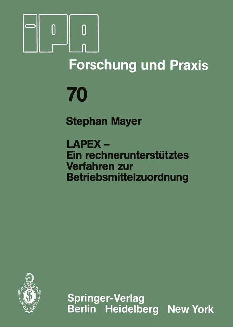 S. Mayer - LAPEX — Ein rechnerunterstütztes Verfahren zur Betriebsmittelzuordnung, Häftad