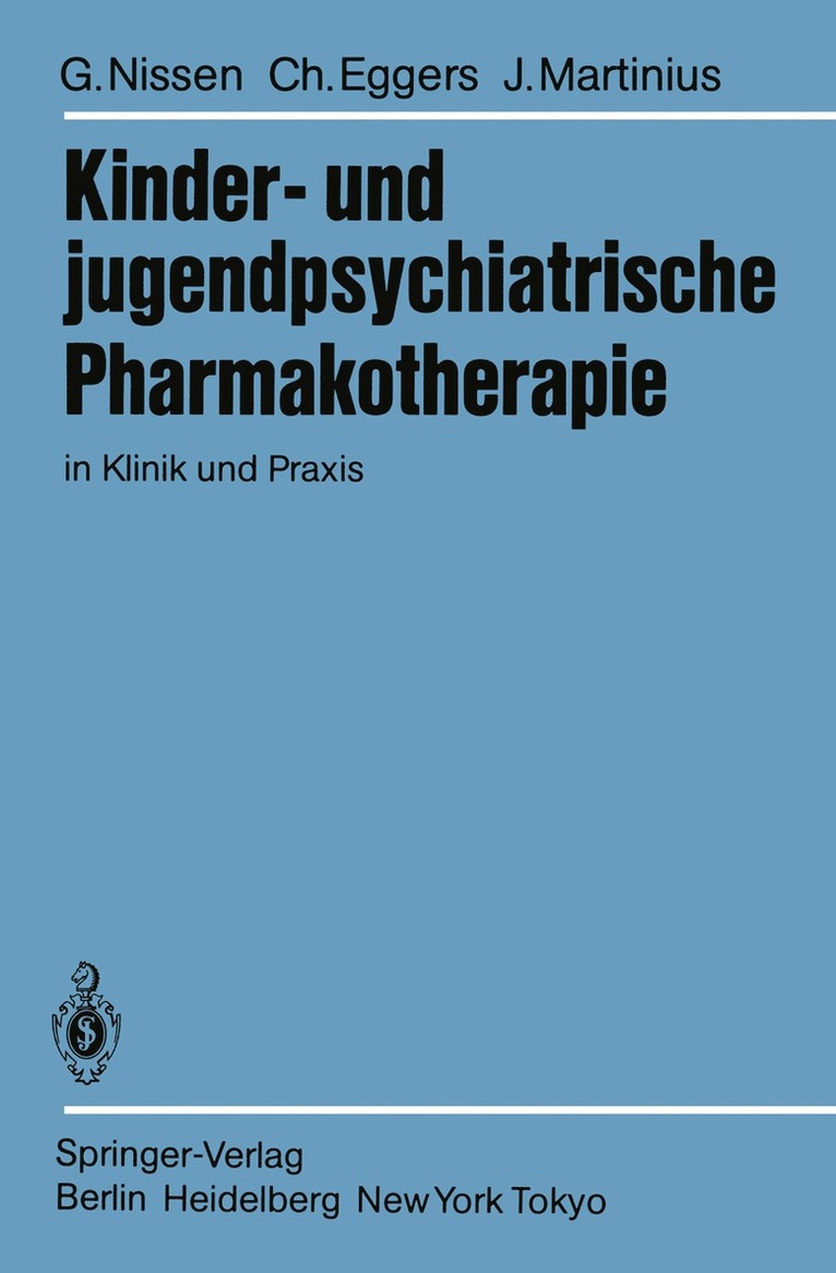 Kinder- und jugendpsychiatrische Pharmakotherapie in Klinik und Praxis 1