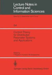 bokomslag Control Theory for Distributed Parameter Systems and Applications