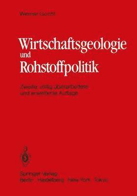 bokomslag Wirtschaftsgeologie und Rohstoffpolitik