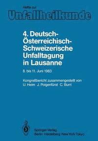 bokomslag 4. Deutsch-sterreichisch-Schweizerische Unfalltagung in Lausanne, 8. bis 11. Juni 1983