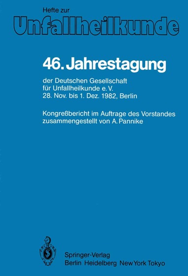 A. Pannike - 46. Jahrestagung der Deutschen Gesellschaft für Unfallheilkunde e.V., Häftad