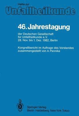 bokomslag 46. Jahrestagung der Deutschen Gesellschaft für Unfallheilkunde e.V.