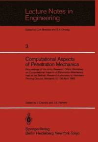 bokomslag Computational Aspects of Penetration Mechanics