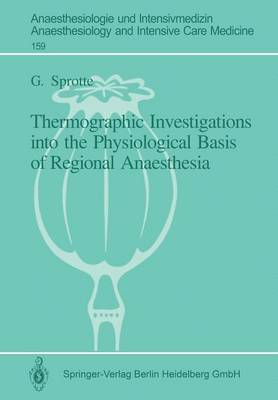 Thermographic Investigations into the Physiological Basis of Regional Anaesthesia 1