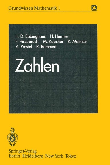 H.-D. Ebbinghaus, H. Hermes, F. Hirzebruch, M. Koecher, K. Mainzer, A. Prestel, R. Remmert, K. Lamotke - Zahlen, Häftad