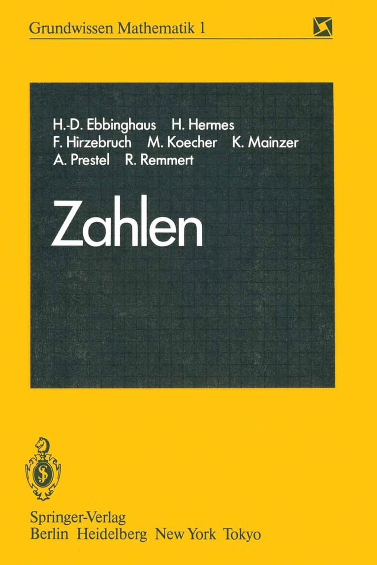 H.-D. Ebbinghaus, H. Hermes, F. Hirzebruch, M. Koecher, K. Mainzer, A. Prestel, R. Remmert, H. -D Ebbinghaus, H. -D. Ebbinghaus, K. Lamotke - Zahlen, Häftad