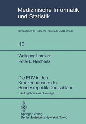 bokomslag Die EDV in den Krankenhusern der Bundesrepublik Deutschland