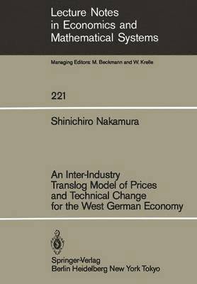 An Inter-Industry Translog Model of Prices and Technical Change for the West German Economy 1