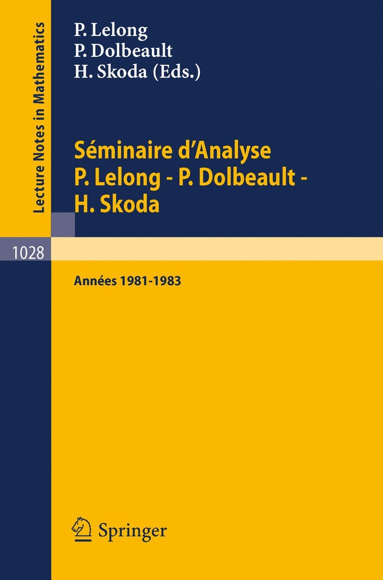 Sminaire d'Analyse P. Lelong - P. Dolbeault - H. Skoda 1