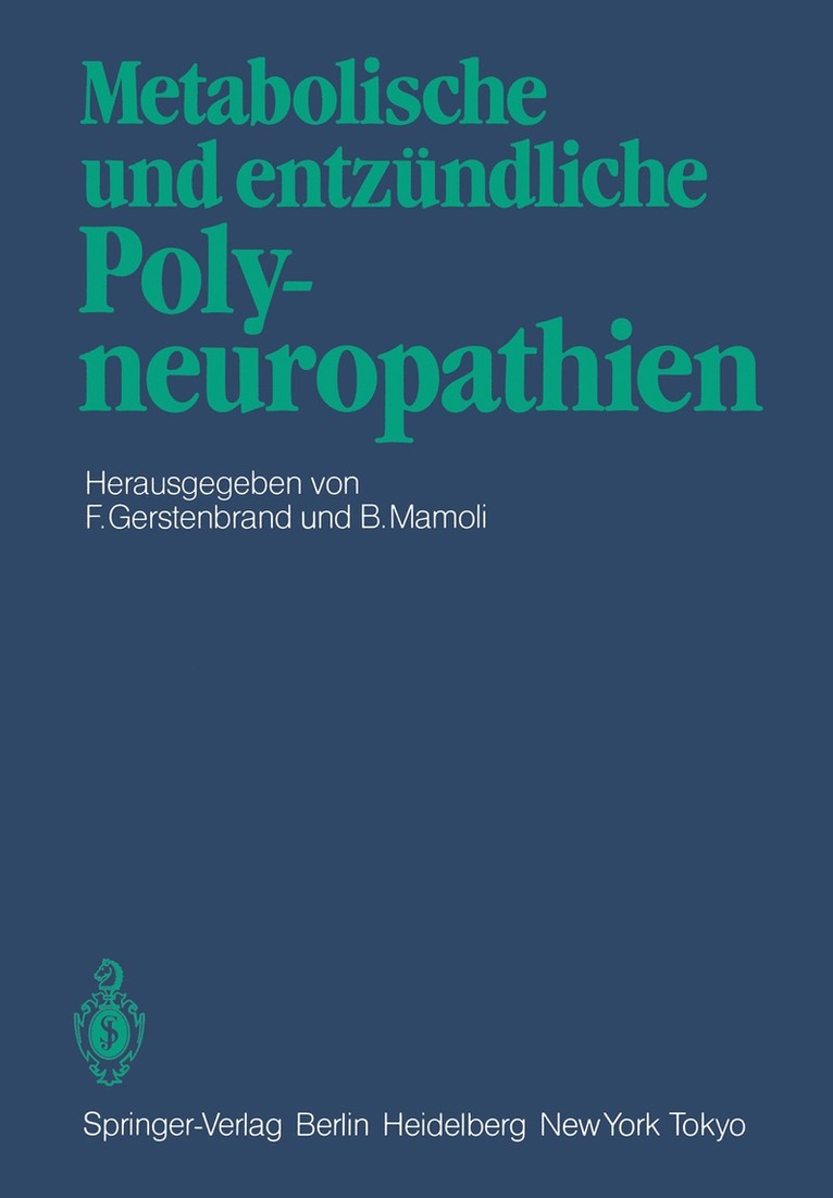 F. Gerstenbrand, B. Mamoli - Metabolische und entzündliche Polyneuropathien, Häftad