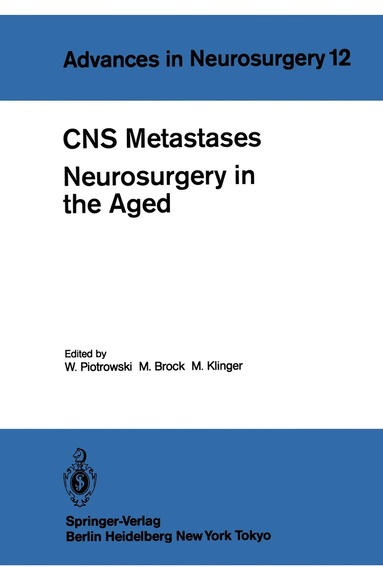 bokomslag CNS Metastases Neurosurgery in the Aged