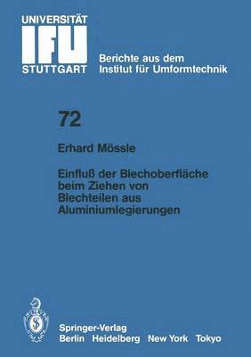 Einflu der Blechoberflche beim Ziehen von Blechteilen aus Aluminiumlegierungen 1