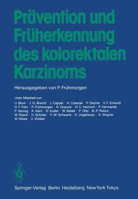 Prvention und Frherkennung des kolorektalen Karzinoms 1