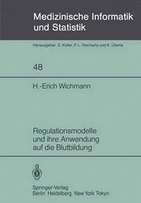 bokomslag Regulationsmodelle und ihre Anwendung auf die Blutbildung