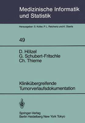 bokomslag Klinikbergreifende Tumorverlaufsdokumentation