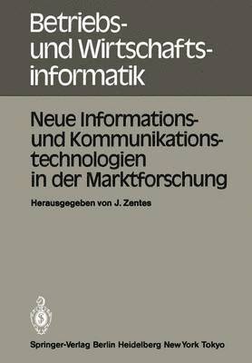 J. Zentes - Neue Informations- und Kommunikationstechnologien in der Marktforschung, Häftad