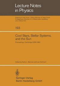 bokomslag Cool Stars, Stellar Systems, and the Sun