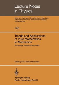 bokomslag Trends and Applications of Pure Mathematics to Mechanics