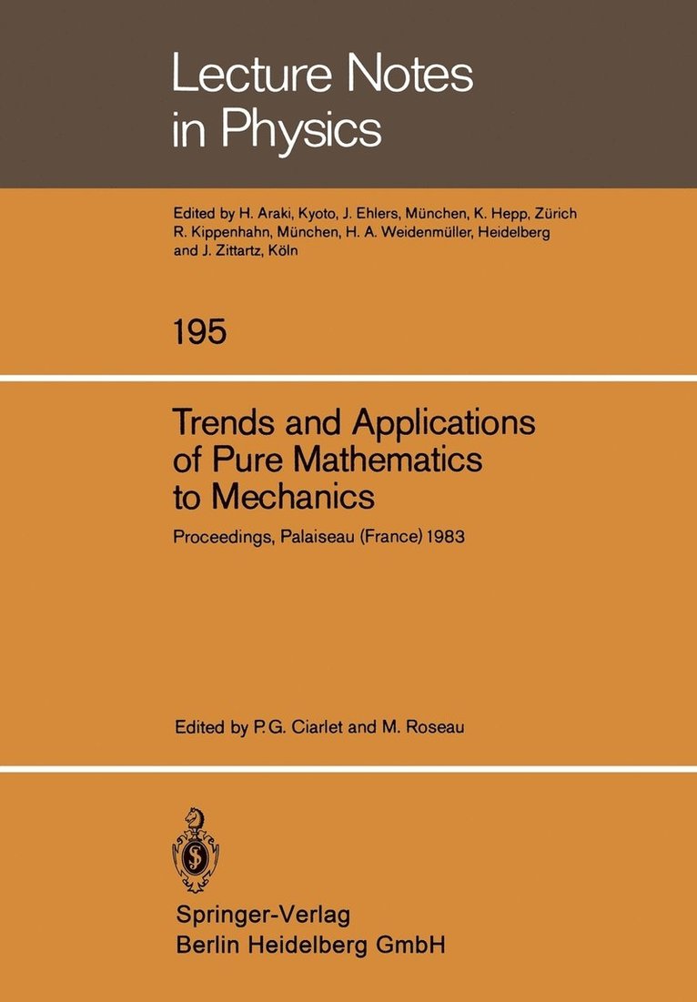 Trends and Applications of Pure Mathematics to Mechanics 1