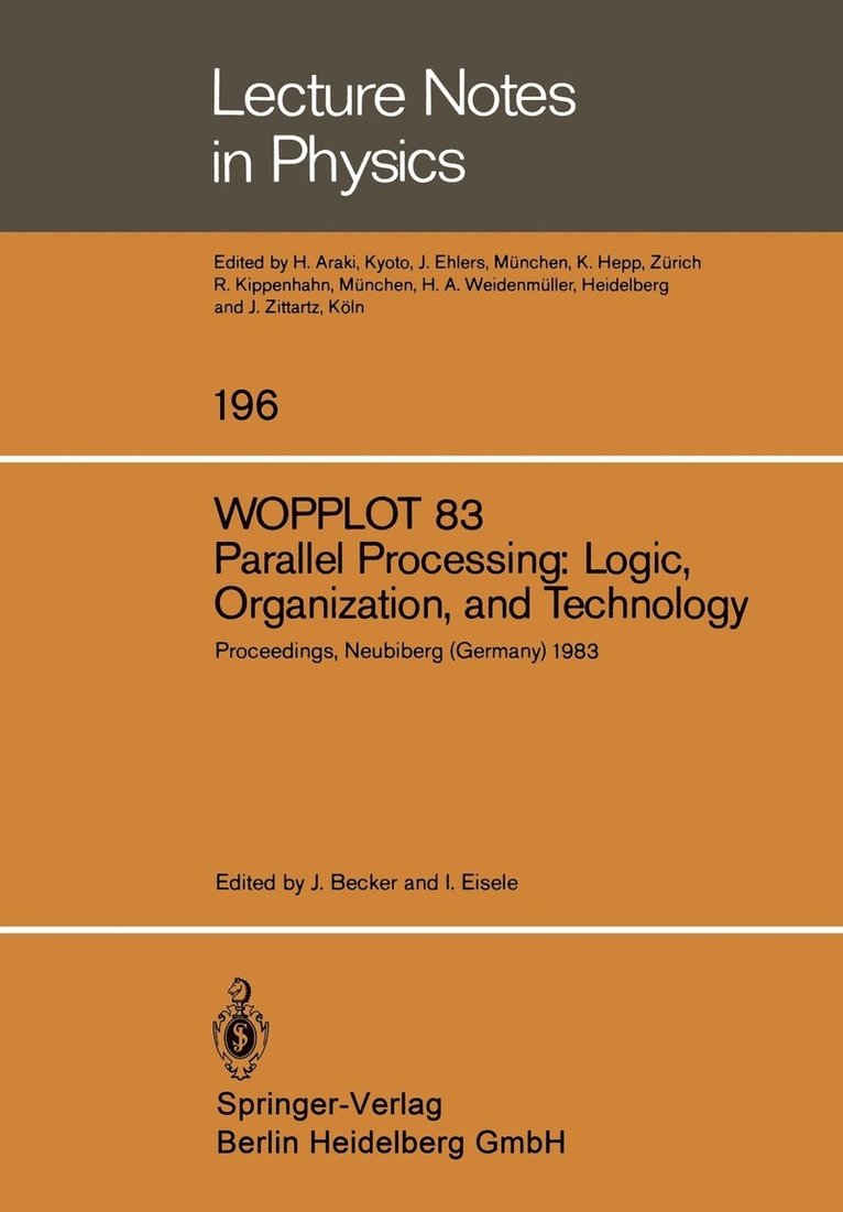 WOPPLOT 83. Parallel Processing: Logic, Organization, and Technology 1