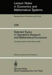 bokomslag Selected Topics in Operations Research and Mathematical Economics