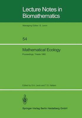 S.A. Levin, T.G. Hallam, S. a. Levin, T. G. Hallam, S. A. Levin - Mathematical Ecology, Häftad