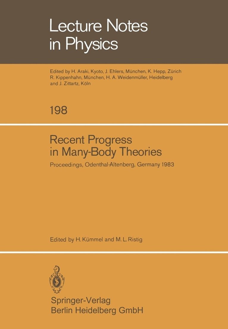 Recent Progress in Many-Body Theories 1