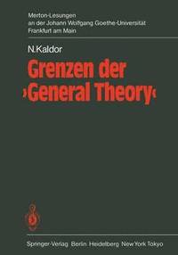 bokomslag Grenzen der 'General Theory'