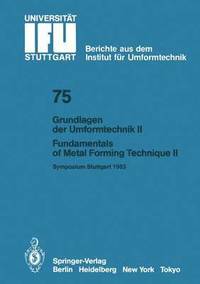 bokomslag Grundlagen der Umformtechnik - Stand und Entwicklungstrends / Fundamentals of Metal Forming Technique - State and Trends