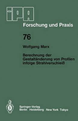 bokomslag Berechnung der Gestaltnderung von Profilen infolge Strahlverschlei