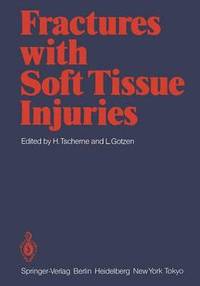 bokomslag Fractures with Soft Tissue Injuries