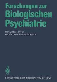 bokomslag Forschungen zur Biologischen Psychiatrie