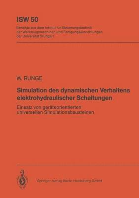 bokomslag Simulation des dynamischen Verhaltens elektrohydraulischer Schaltungen