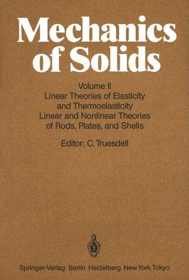 C. Truesdell - Mechanics of Solids, Häftad