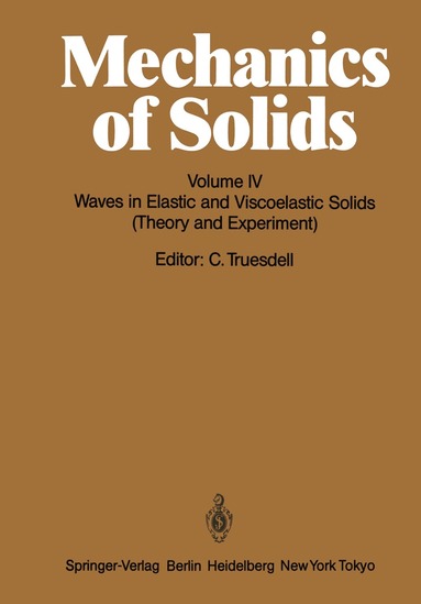C. Truesdell - Mechanics of Solids, Häftad