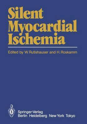 Silent Myocardial Ischemia 1