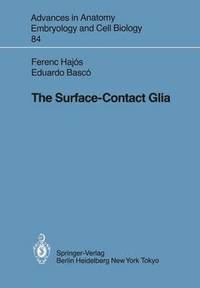 bokomslag The Surface-Contact Glia
